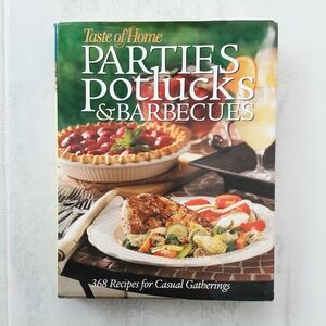 Taste of Home Cookbook - Parties, Potlucks & Barbecues, Party Planning & Cooking